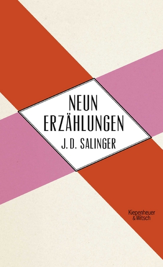 Neun Erzählungen - J.D. Salinger