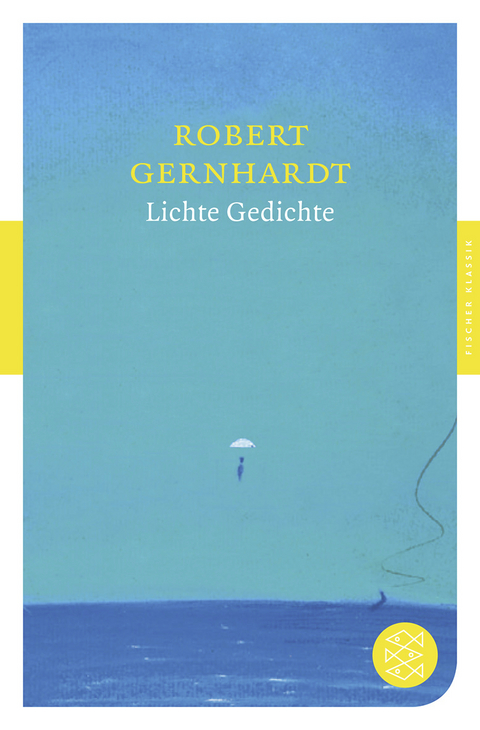 Lichte Gedichte - Robert Gernhardt
