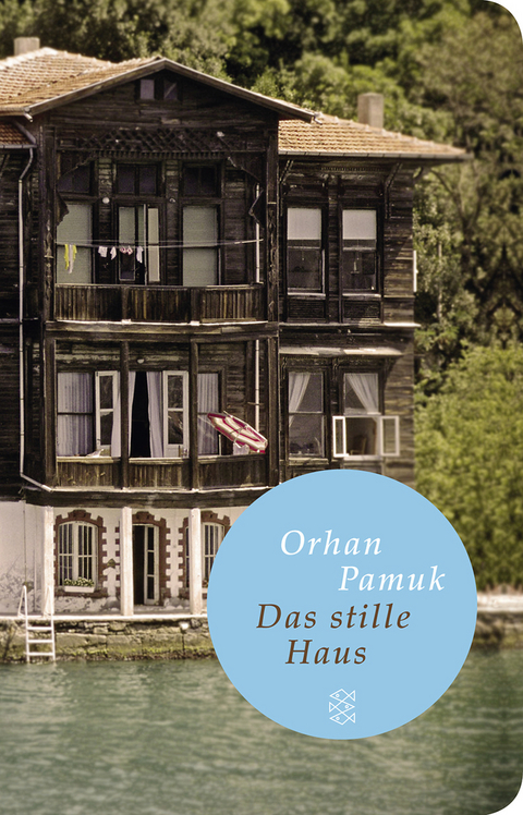 Das stille Haus - Orhan Pamuk