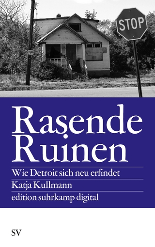 Rasende Ruinen - Katja Kullmann