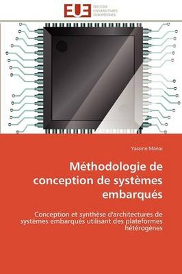 Méthodologie de conception de systèmes embarqués -  Manai-Y