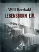 Lebensborn e.V. - Will Berthold