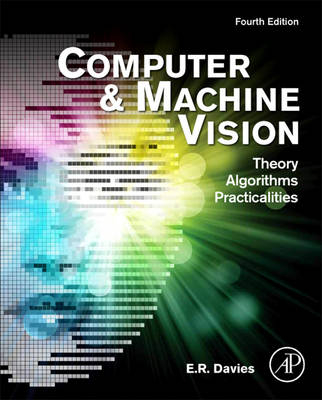 Computer and Machine Vision - E. R. Davies