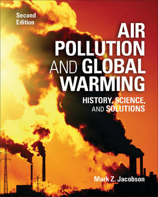 Air Pollution and Global Warming - Mark Z. Jacobson