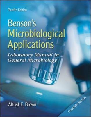 Combo: Benson's Microbiological Applications Complete Version with Connect Microbiology 1 Semester Access Card - Alfred E. Brown