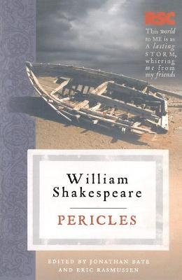 Pericles - Eric Rasmussen; Jonathan Bate