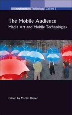 The Mobile Audience - Martin Rieser