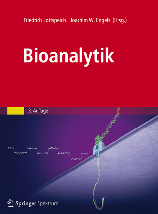 Bioanalytik - Friedrich Lottspeich; Joachim W. Engels