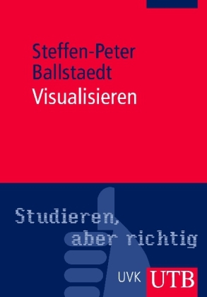 Visualisieren - Steffen-Peter Ballstaedt