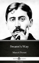 Swann?s Way by Marcel Proust - Delphi Classics (Illustrated)