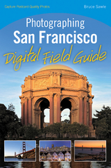 Photographing San Francisco Digital Field Guide -  Bruce Sawle
