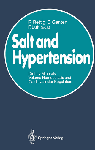 Salt and Hypertension - Rainer Rettig; Detlev Ganten; Friedrich C. Luft