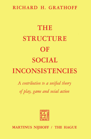 The Structure of Social Inconsistencies - Richard Grathoff