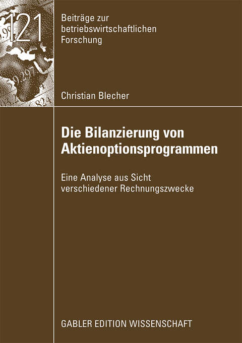 Die Bilanzierung von Aktienoptionsprogrammen - Christian Blecher