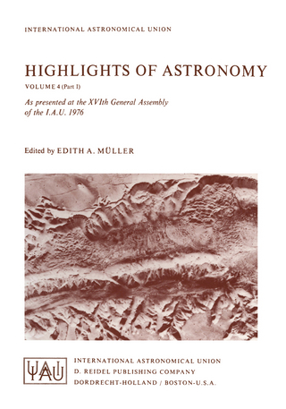 Highlights of Astronomy - E.A. Muller