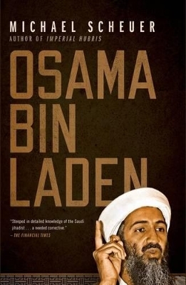Osama bin Laden - Michael Scheuer
