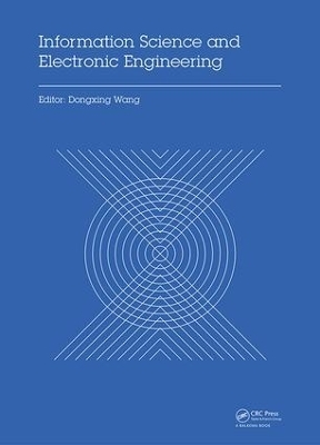 Information Science and Electronic Engineering - Dongxing Wang