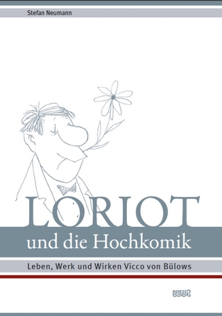 Loriot und die Hochkomik - Stefan Neumann