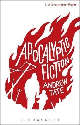 Apocalyptic Fiction - Andrew Tate