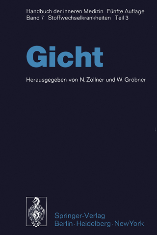 Gicht - N. Zöllner; W. Gröbner