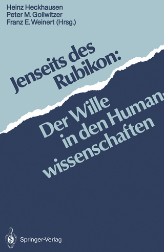 Jenseits des Rubikon - Heinz Heckhausen; Peter M. Gollwitzer; Franz E. Weinert