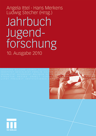 Jahrbuch Jugendforschung - Angela Ittel; Hans Merkens; Ludwig Stecher