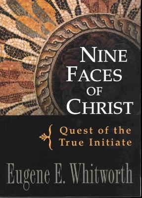 Nine Faces of Christ - Eugene Whitworth