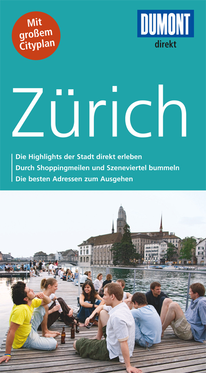 DuMont direkt Reiseführer Zürich - Sabine Scholz, Johannes Eue