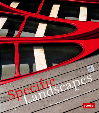 Specific Landscapes - hutterreimann + cejka landschaftsarchitekten