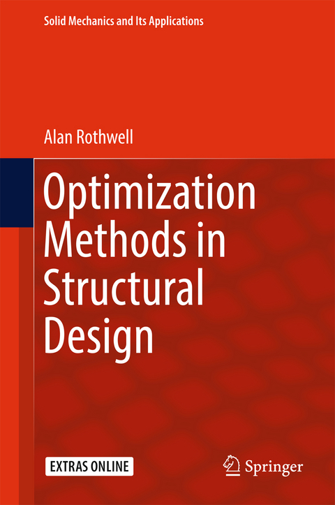 Optimization Methods in Structural Design - Alan Rothwell