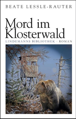 Mord im Klosterwald - Beate Lessle-Rauter; Thomas Lindemann