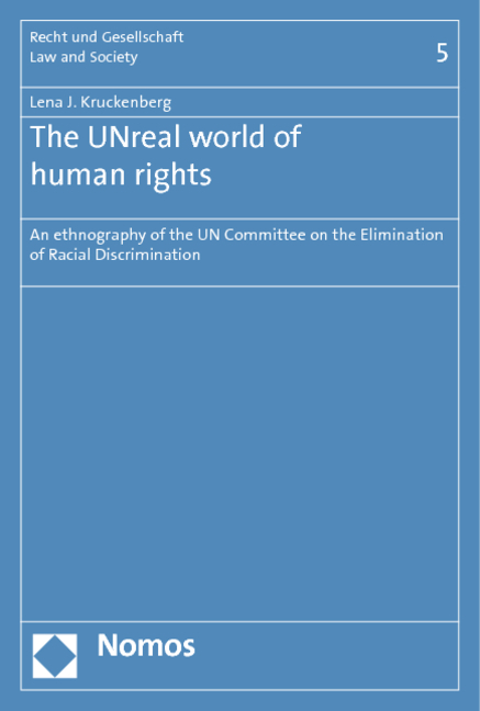 The UNreal world of human rights - Lena J. Kruckenberg