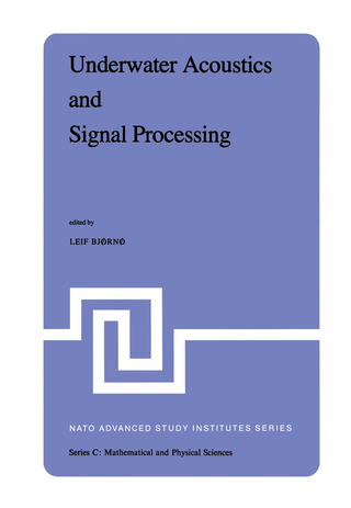 Underwater Acoustics and Signal Processing - L. Bjorno
