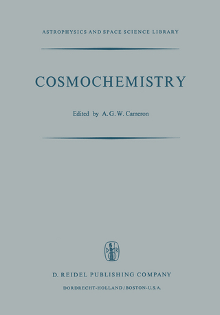 Cosmochemistry - A.G.W. Cameron