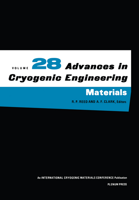 Advances in Cryogenic Engineering Materials - R.W. Fast, R.P. Reed