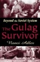 Gulag Survivor - Nanci Adler