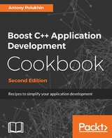 Boost C++ Application Development Cookbook - Second Edition -  Polukhin Antony Polukhin