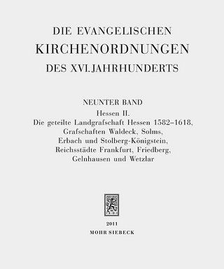 Die evangelischen Kirchenordnungen des XVI. Jahrhunderts - Emil Sehling
