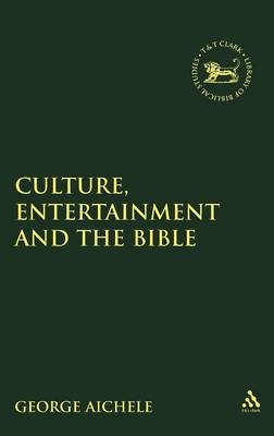 Culture, Entertainment, and the Bible - Professor Emeritus George Aichele