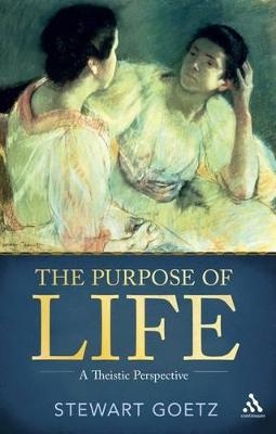 The Purpose of Life - Professor Stewart Goetz