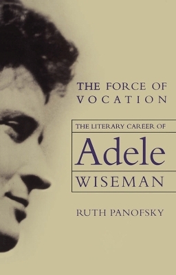 The Force of Vocation - Ruth Panofsky