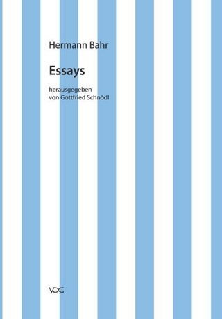 Hermann Bahr / Essays - Hermann Bahr; Gottfried Schnödl