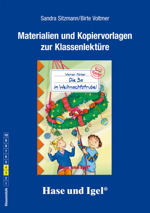 Begleitmaterial: Die 3a im Weihnachtstrubel - Sandra Sitzmann, Birte Voltmer