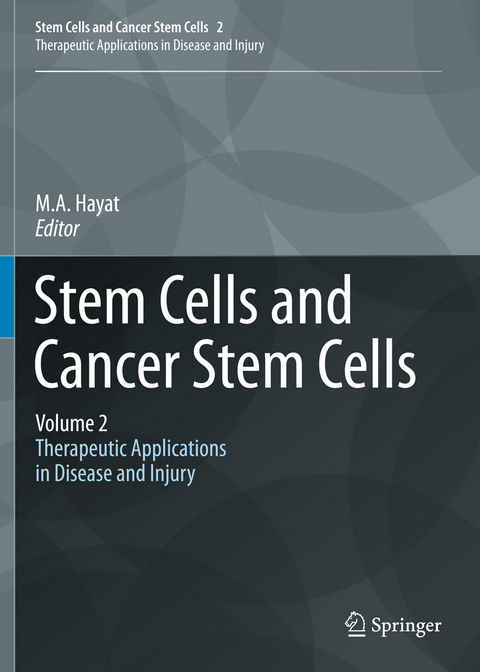 Stem Cells and Cancer Stem Cells, Volume 2 - 