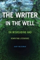 Writer in the Well - Weissman Gary Weissman