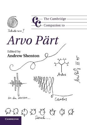 The Cambridge Companion to Arvo Pärt - Andrew Shenton