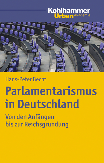 Parlamentarismus in Deutschland - Hans-Peter Becht