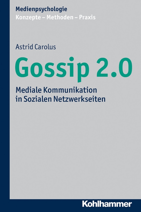 Gossip 2.0 - Astrid Carolus