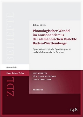 Phonologischer Wandel im Konsonantismus der alemannischen Dialekte Baden-Württembergs - Tobias Streck