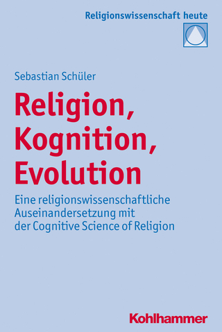 Religion, Kognition, Evolution - Sebastian Schüler